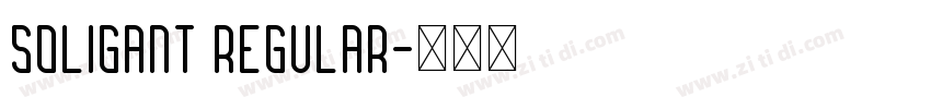 Soligant Regular字体转换